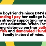 Boundary Obliterated: Woman Rejects Shocking Tuition Demand From Long-Distance Boyfriend’s Family