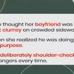 Boyfriend Deliberately Shoulder-Checks Strangers — Girlfriend Left Mortified