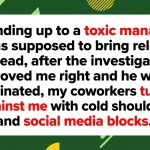 Coworkers cold-shoulder man after harassment complaint against supervisor is fully substantiated
