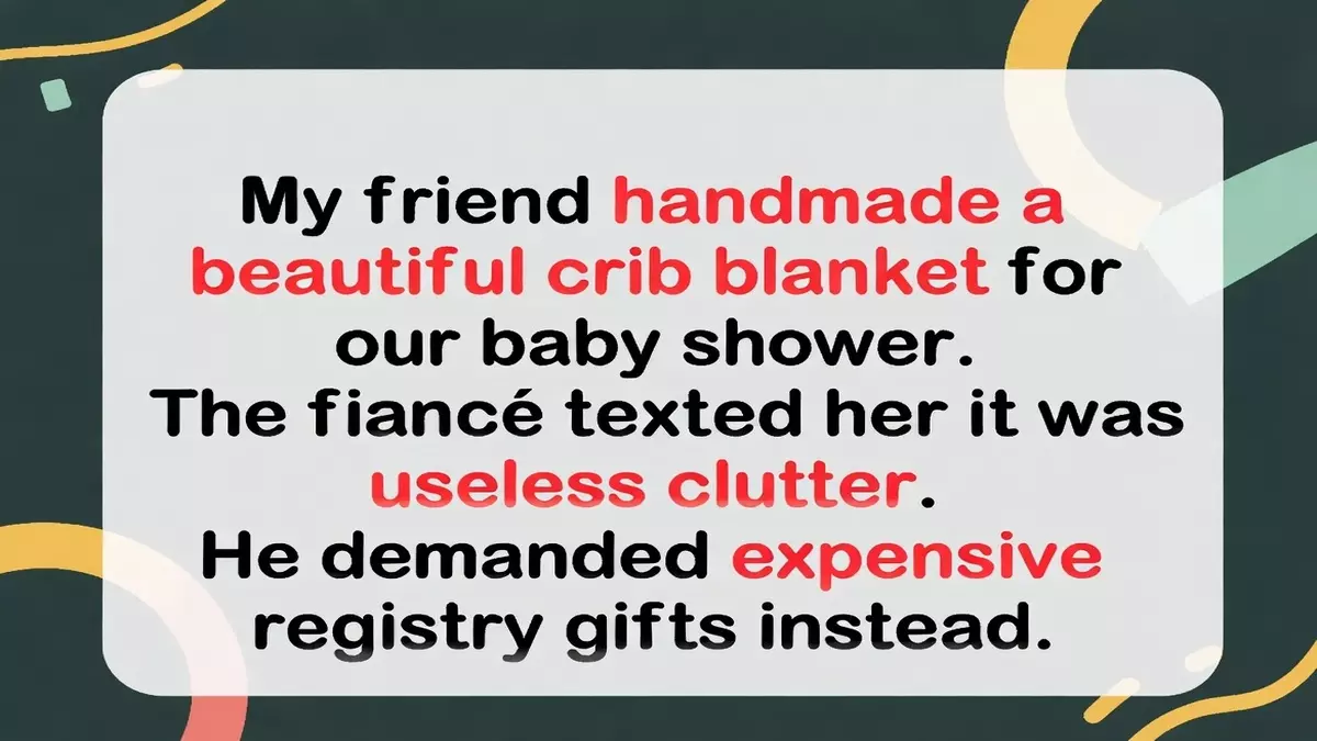 Fiancé Attacks Guest Over Handmade Baby Gift