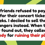 Financial Boundaries: Woman Sells Friends’ Concert Tickets After Months of Unpaid Debts