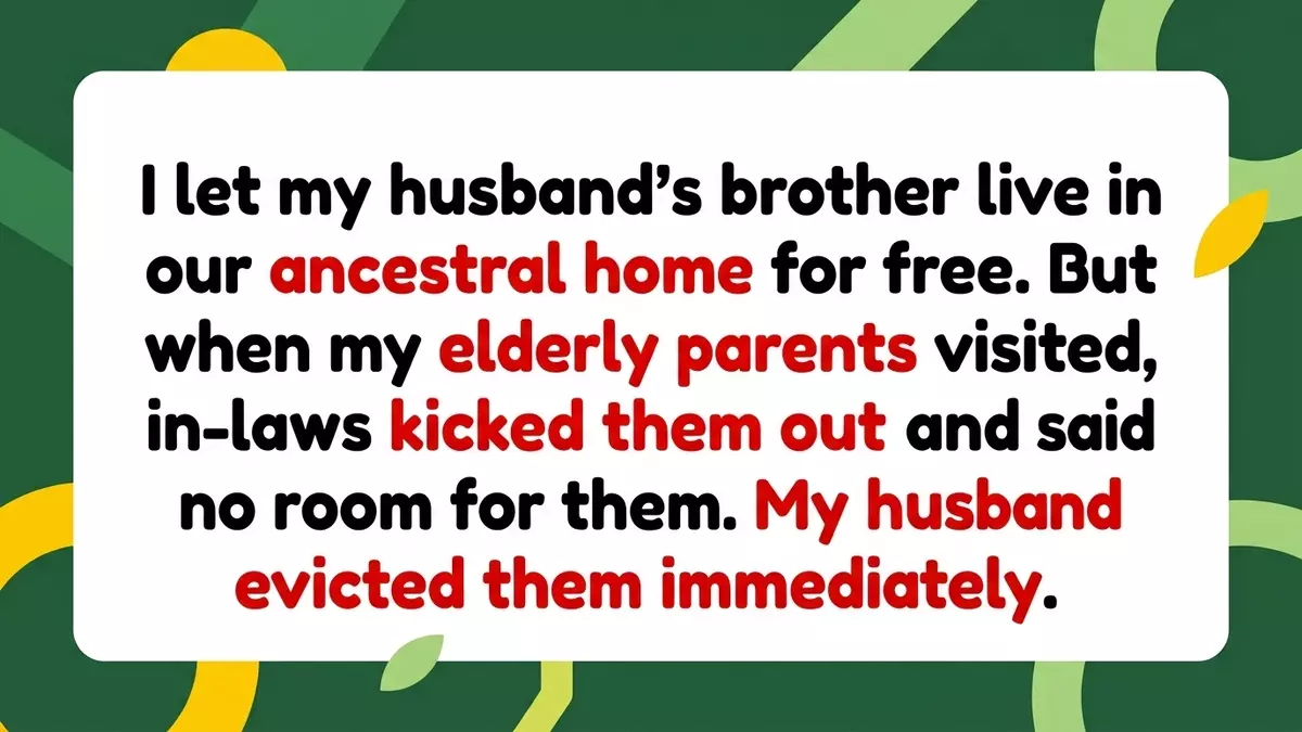 In-Laws Evicted After Kicking Owner’s Elderly Parents Out of Rent-Free Home