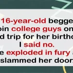 Mom Bans 16-Year-Old From Road Trip With College Guys, Sparking Teen Fury