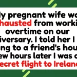 Pregnant and Overworked Wife Stranded After Unemployed Husband Flees Country