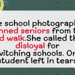 School Photographer Banned “Disloyal” Students From Graduation Walk