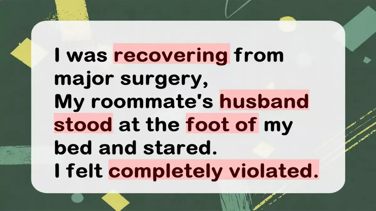 Surgery Patient’s Privacy Violated by Roommate’s Husband