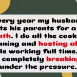 Wife Breaks Under Husband’s Annual Month-Long In-Law Visits
