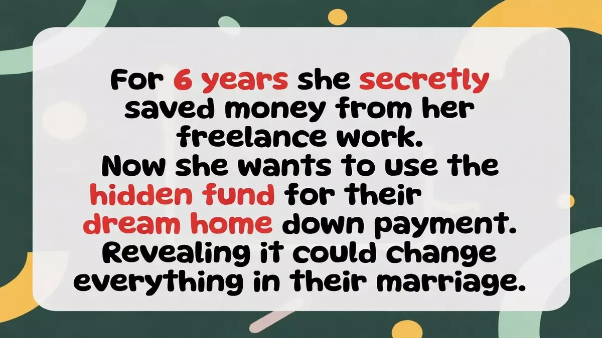 Wife Reveals 6-Year Secret Savings Fund for Dream Home