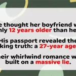 Woman Discovers 27-Year Age Gap After Whirlwind Romance