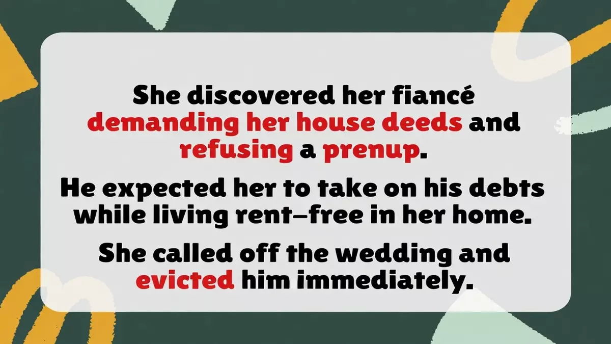 Woman Evicts Fiancé After He Demands Her House Deeds and Refuses Prenup